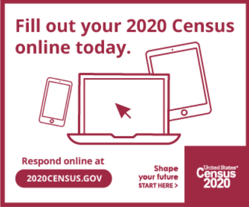 Fill Out Your 2020 Census Today!