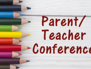 Parent Teacher Conferences